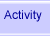 Activity